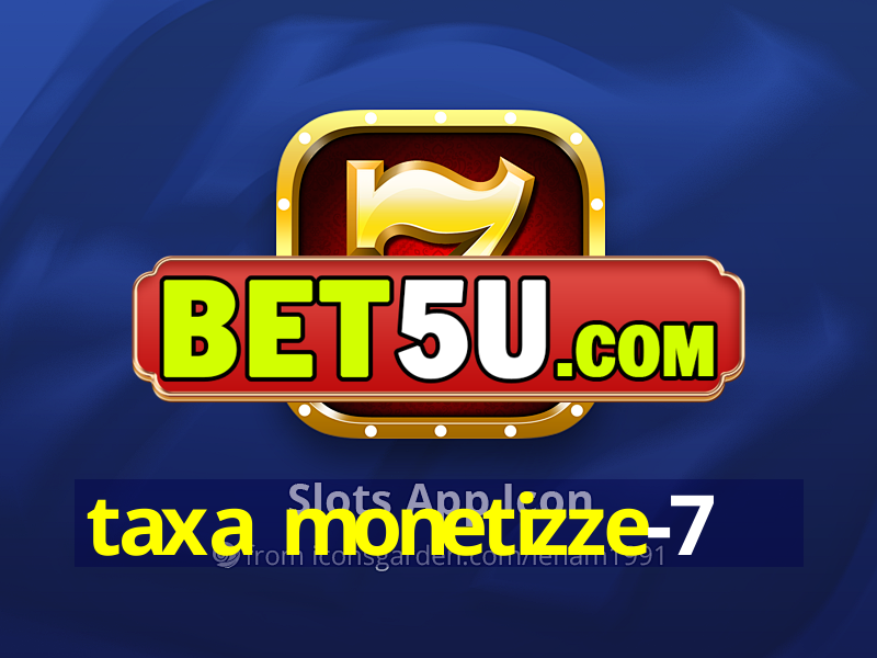 taxa monetizze